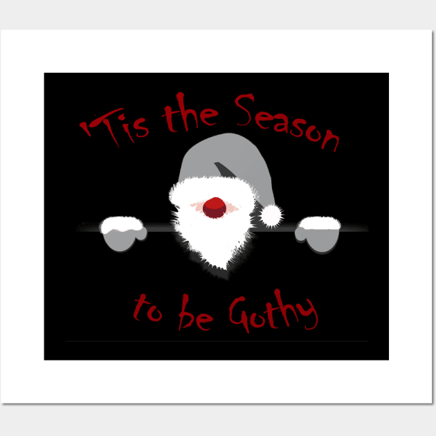 Tis the Season to be Gothy - Goth Santa Christmas Wall Art by Wanderer Bat